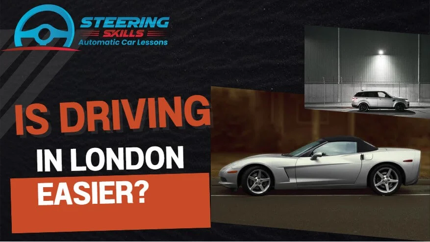 Is Driving in London Easier Than You Think